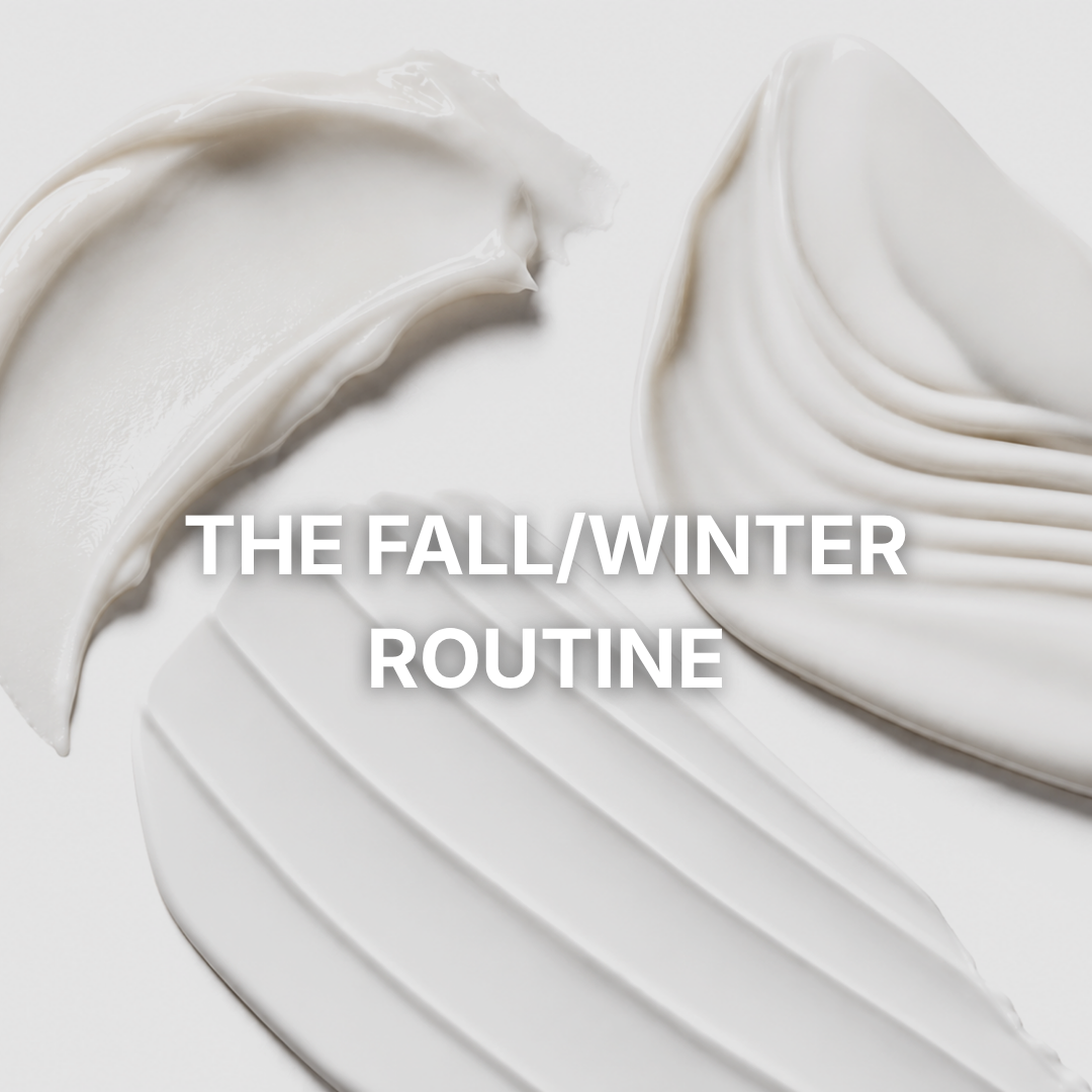 Fall/Winter Routine